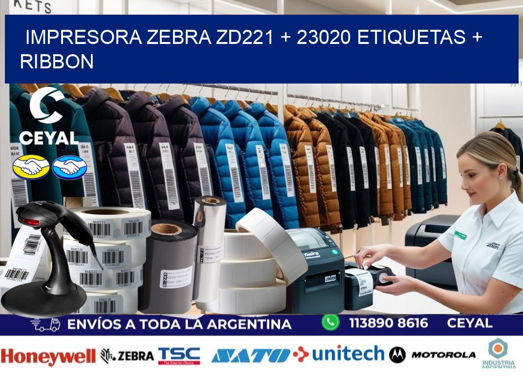 impresora zebra zd221 + 23020 etiquetas + ribbon