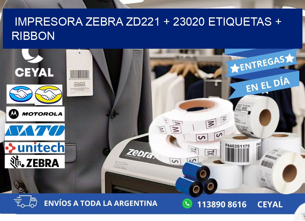 impresora zebra zd221 + 23020 etiquetas + ribbon