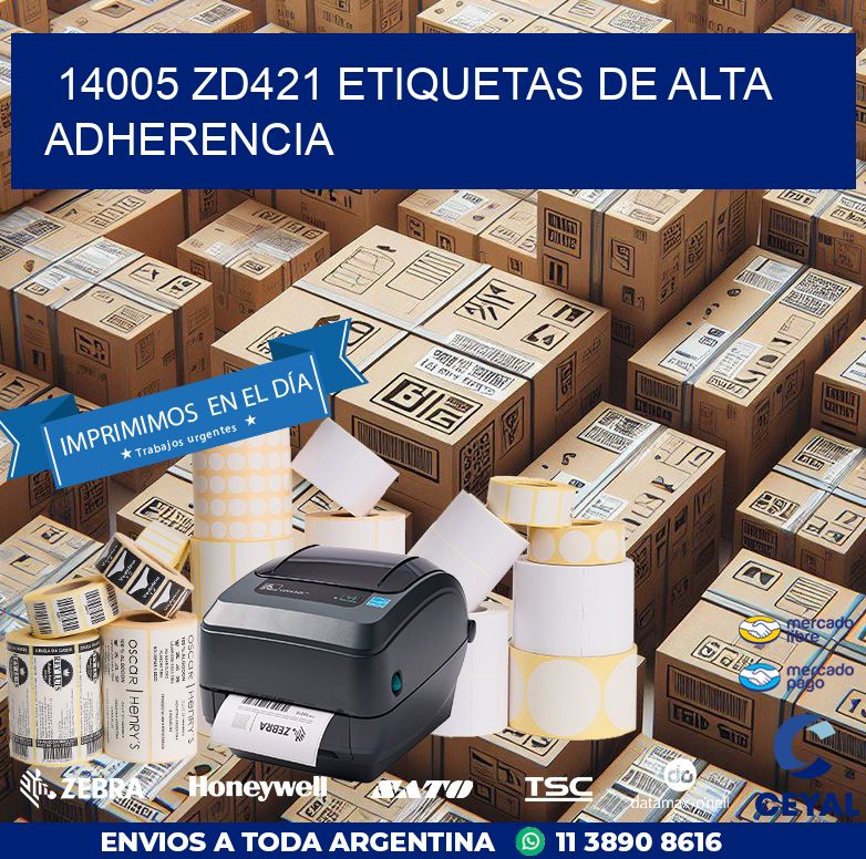 14005 zd421 etiquetas de alta adherencia