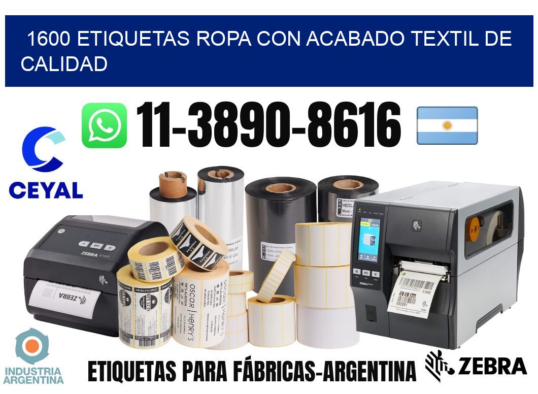 1600 Etiquetas ropa con acabado textil de calidad