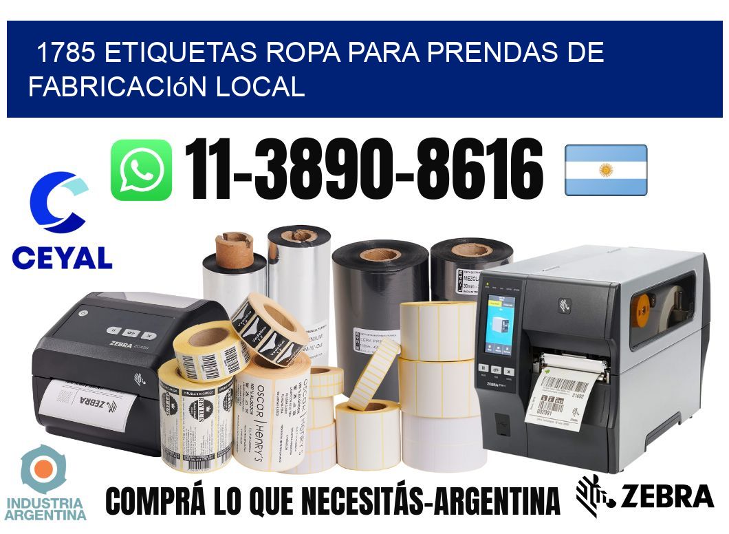 1785 Etiquetas ropa para prendas de fabricación local
