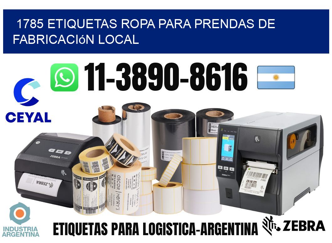 1785 Etiquetas ropa para prendas de fabricación local