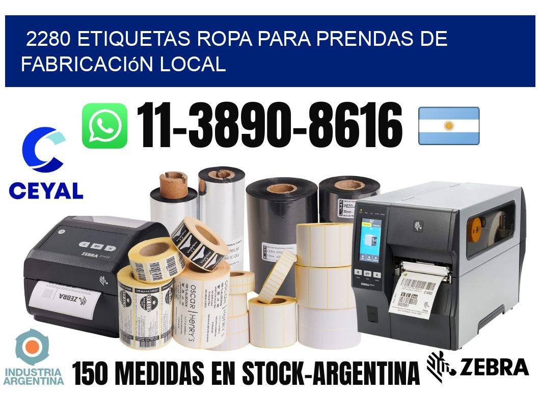 2280 Etiquetas ropa para prendas de fabricación local