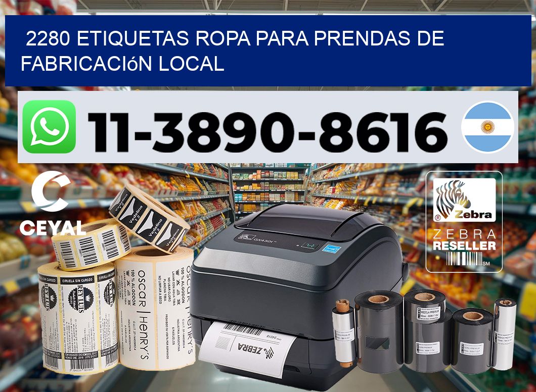 2280 Etiquetas ropa para prendas de fabricación local
