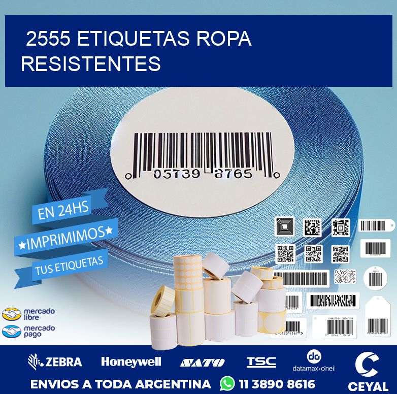 2555 Etiquetas ropa resistentes