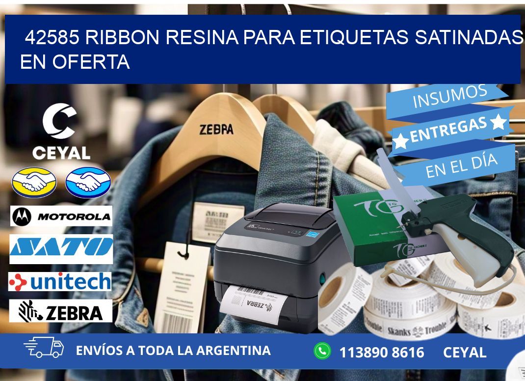 42585 ribbon resina para etiquetas satinadas en oferta