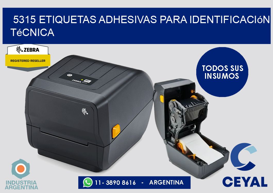 5315 Etiquetas adhesivas para identificación técnica