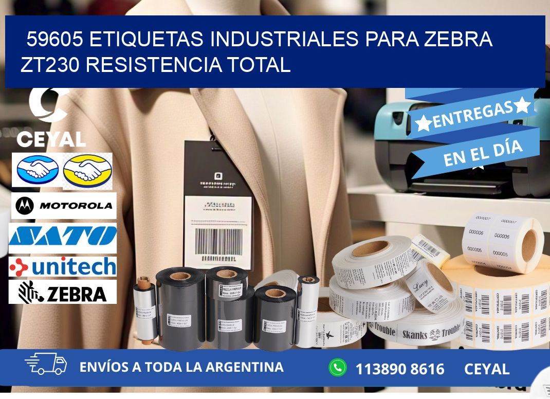 59605 etiquetas industriales para zebra zt230 resistencia total