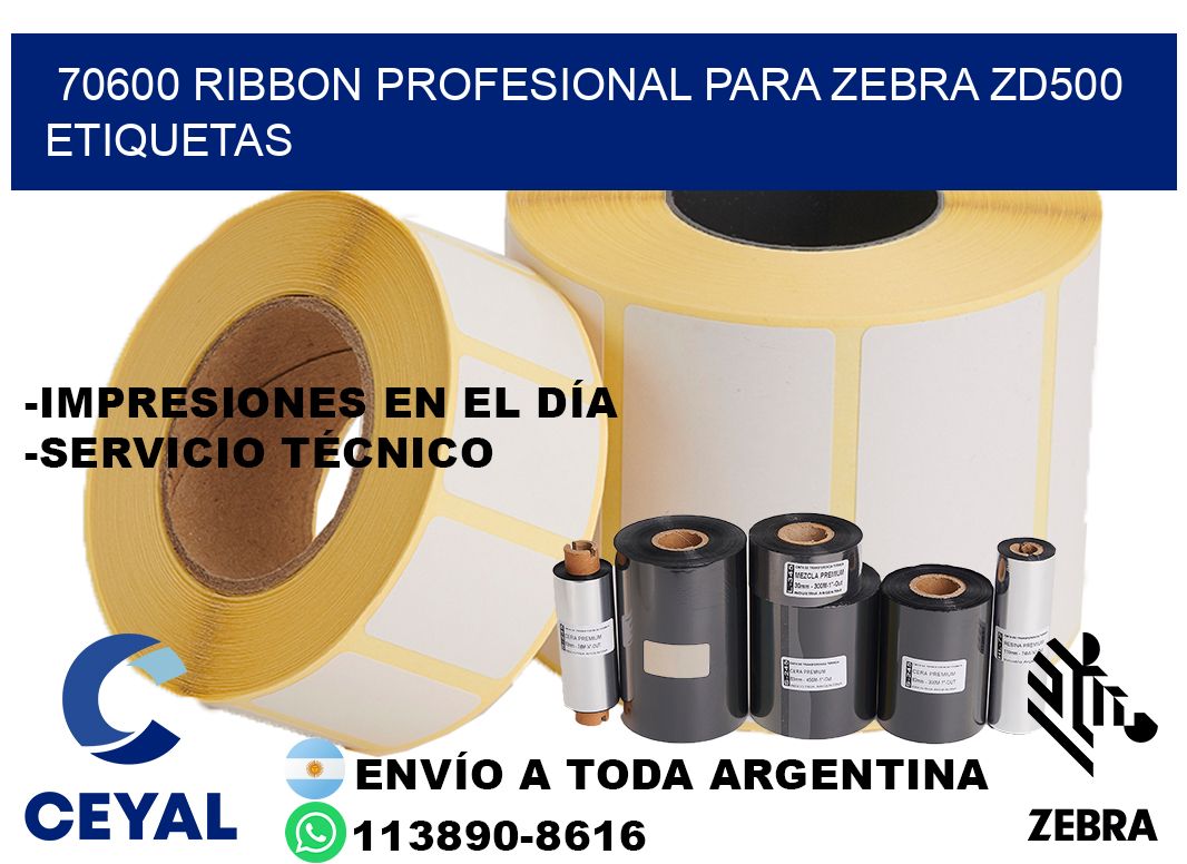 70600 ribbon profesional para zebra zd500 etiquetas