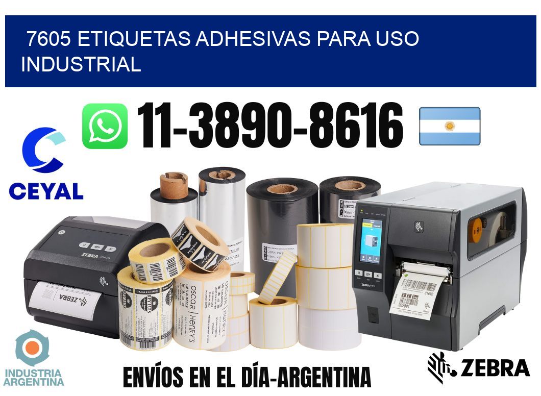 7605 Etiquetas adhesivas para uso industrial
