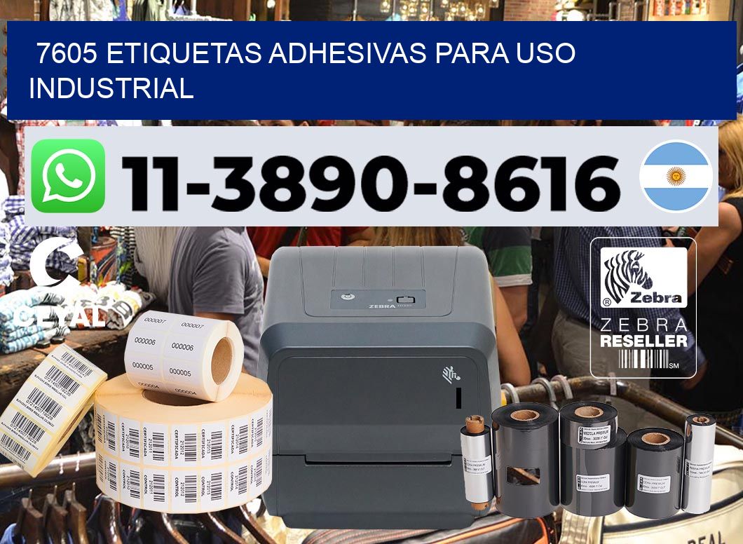7605 Etiquetas adhesivas para uso industrial