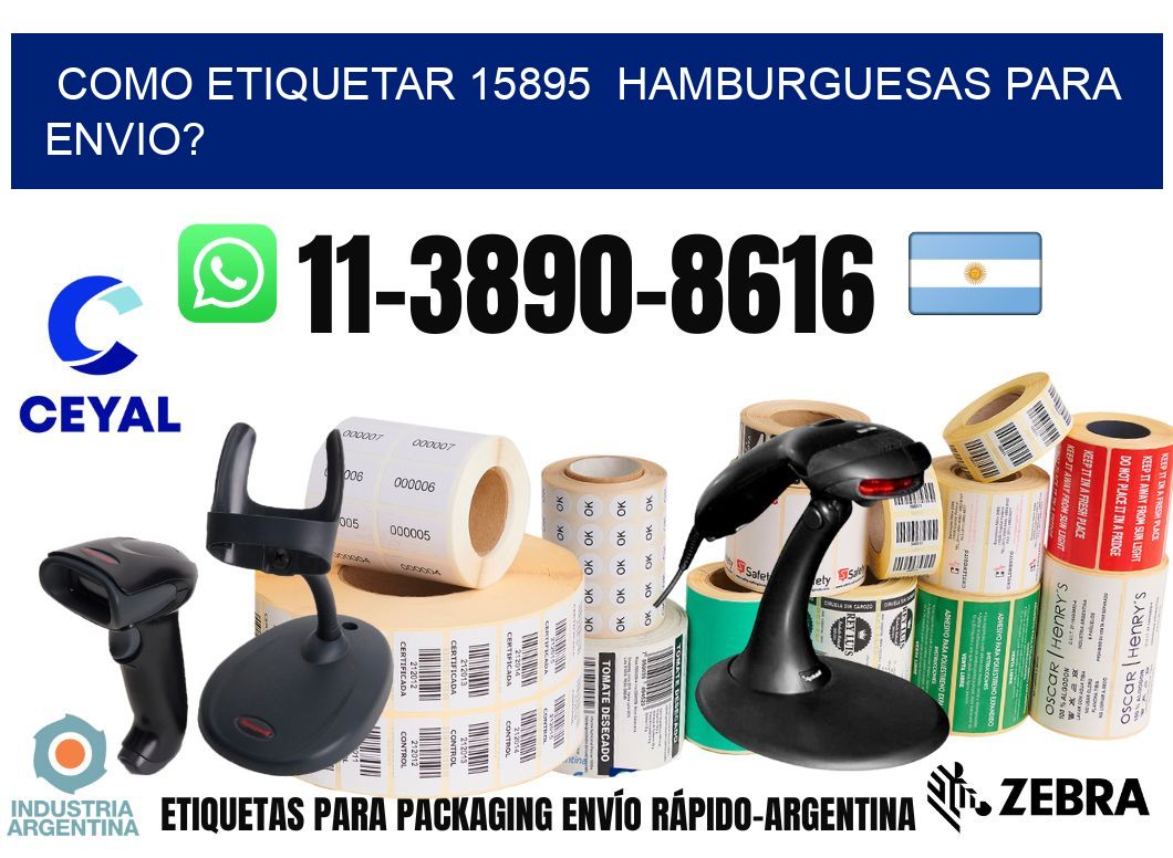 como etiquetar 15895 hamburguesas para envio?