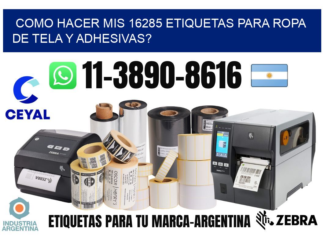 como hacer mis 16285 etiquetas para ropa de tela y adhesivas?