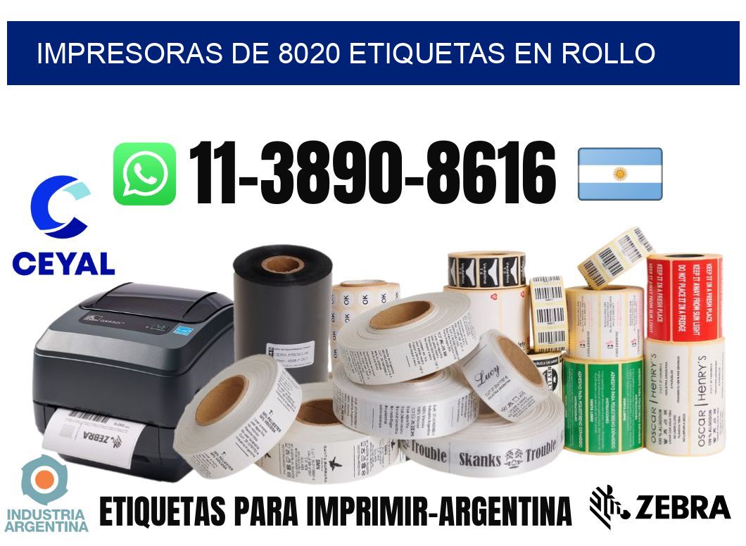 impresoras de 8020 etiquetas en rollo