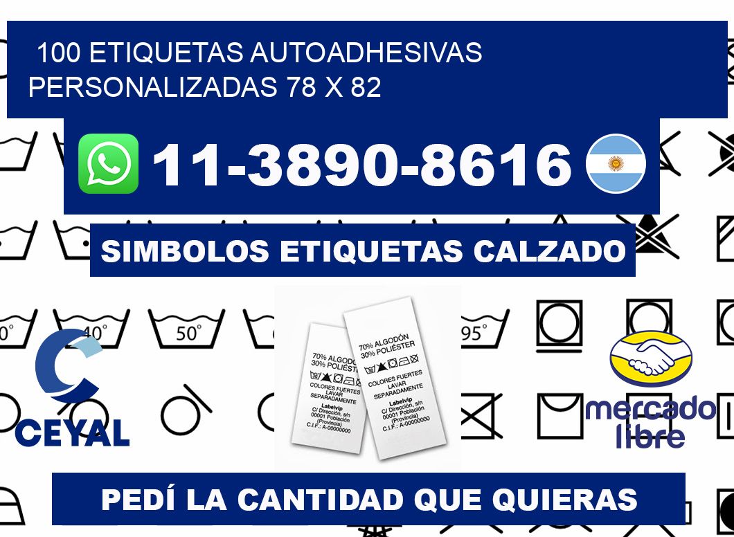 100 Etiquetas autoadhesivas personalizadas 78 x 82