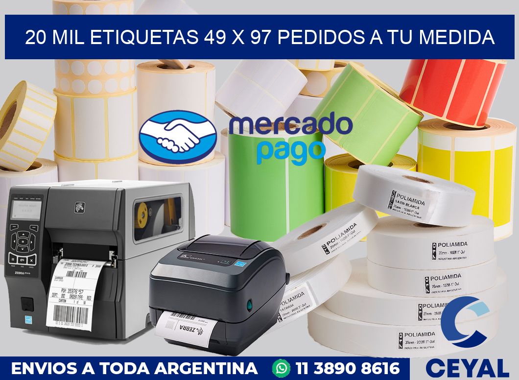 20 mil etiquetas 49 x 97 Pedidos a tu medida