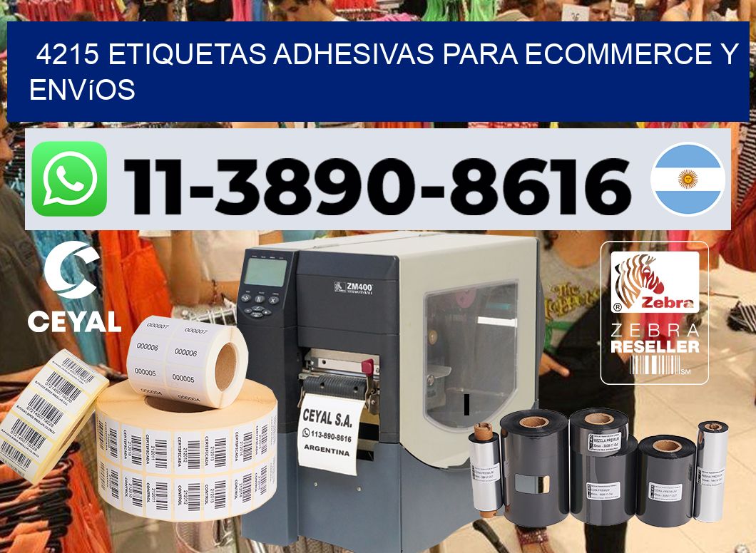 4215 Etiquetas adhesivas para ecommerce y envíos