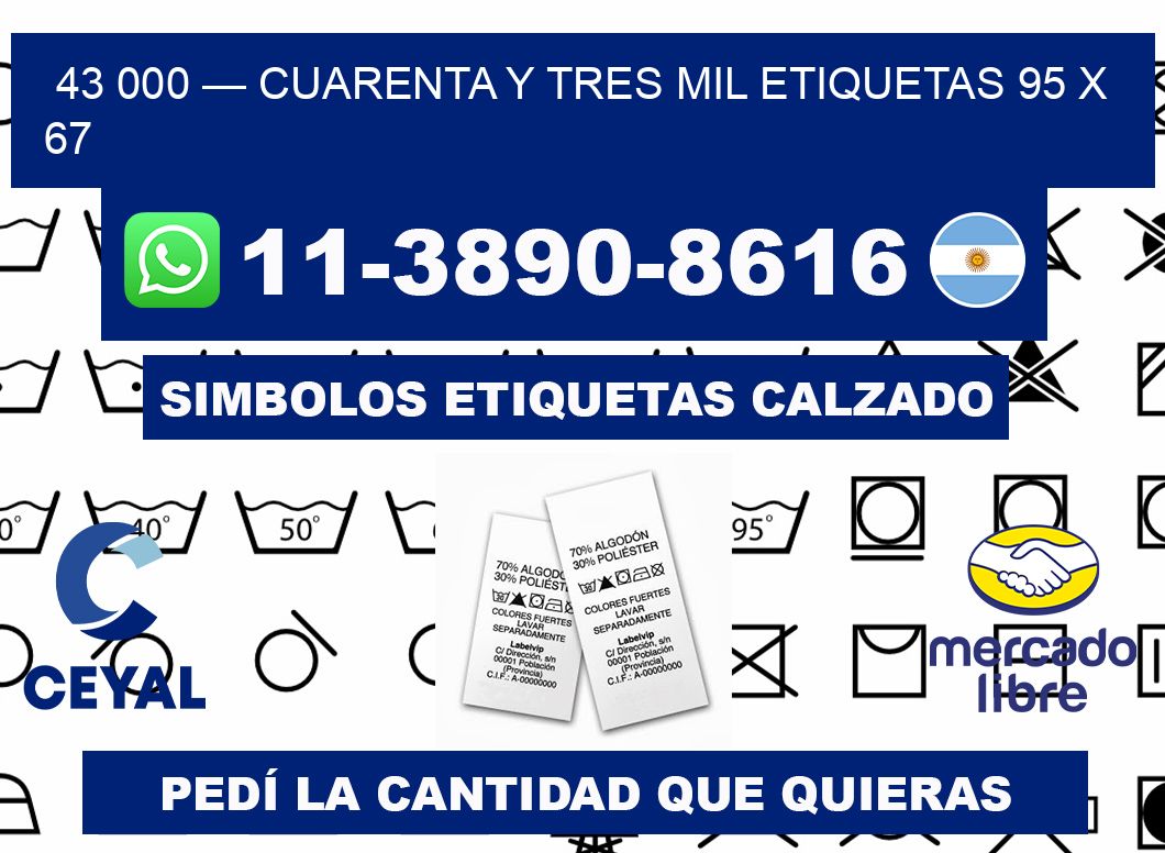 43 000 — cuarenta y tres mil etiquetas 95 x 67