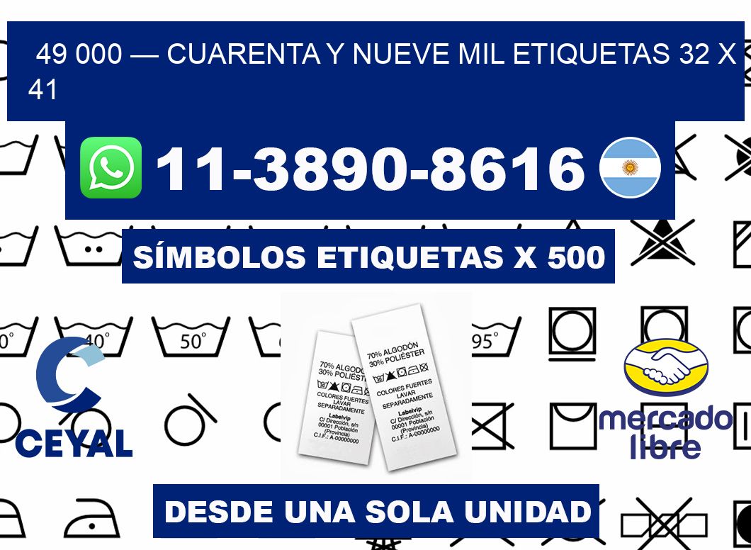 49 000 — cuarenta y nueve mil etiquetas 32 x 41