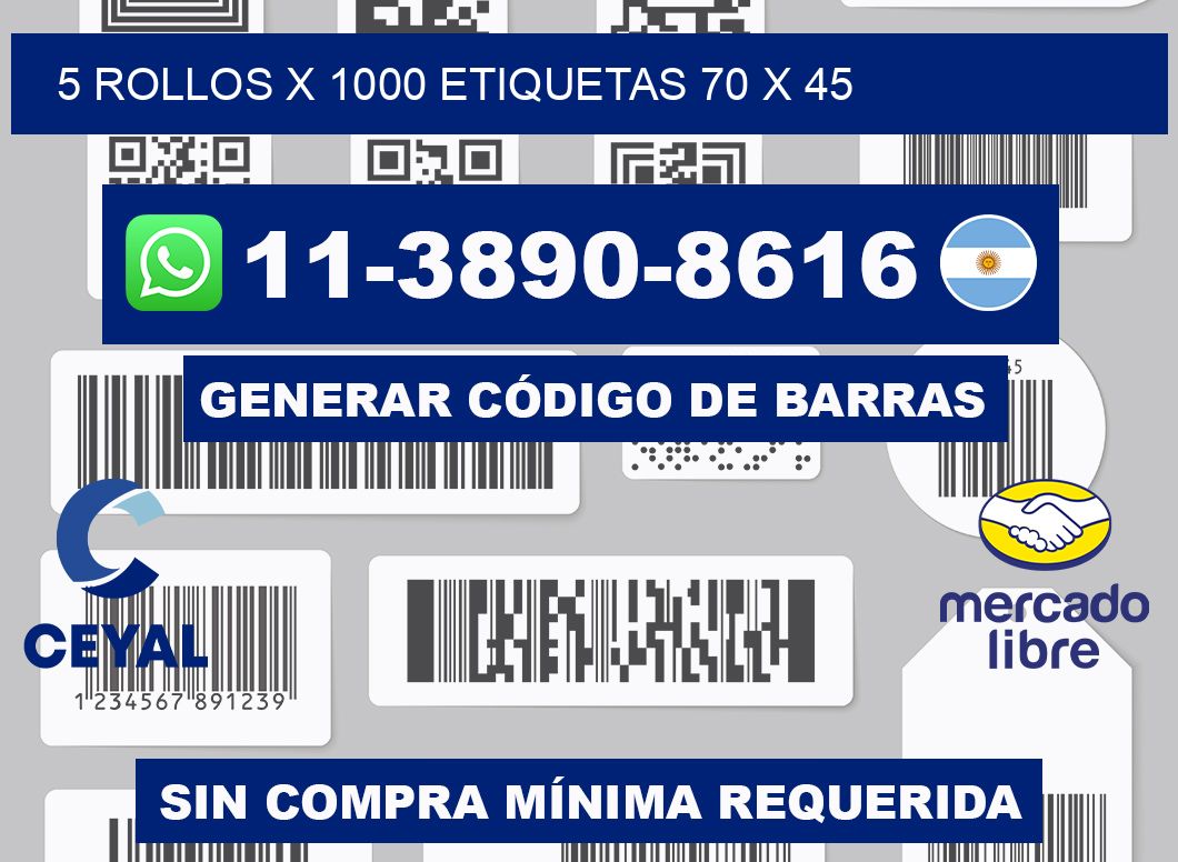 5 rollos x 1000 etiquetas 70 x 45