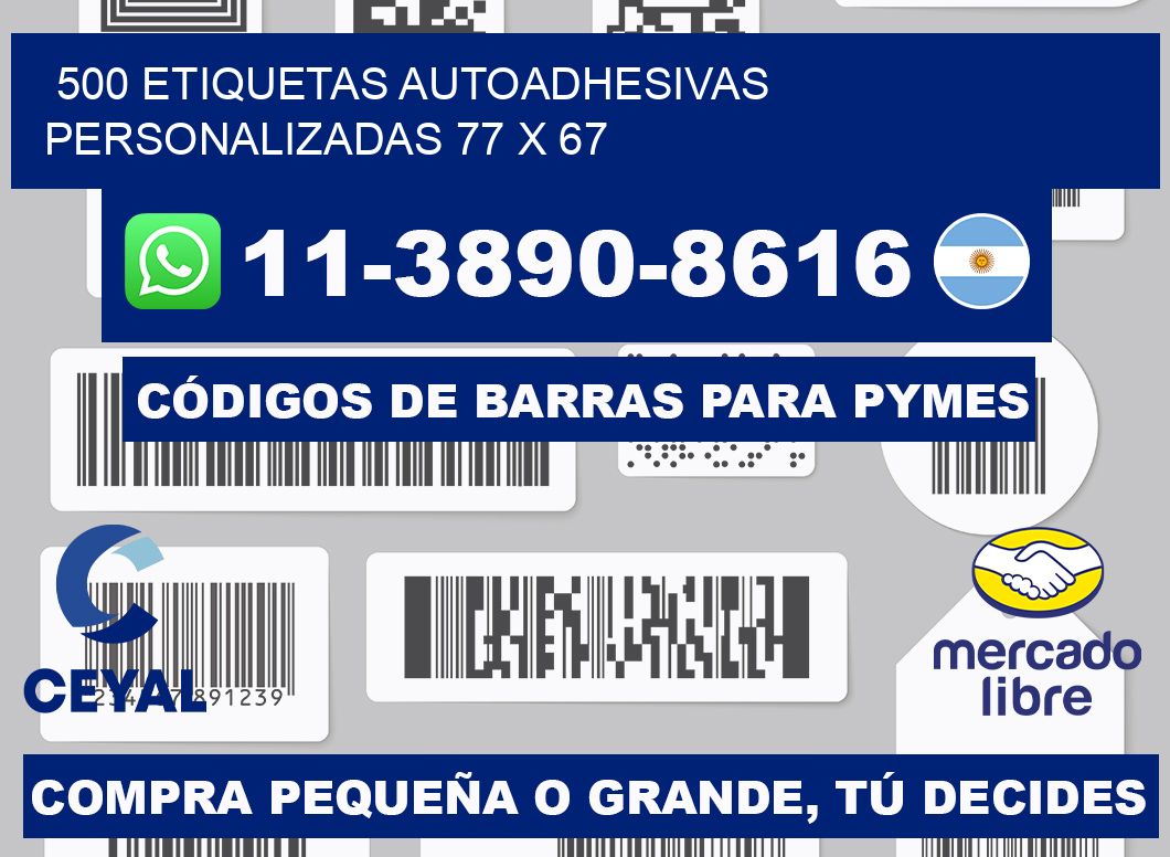 500 Etiquetas autoadhesivas personalizadas 77 x 67