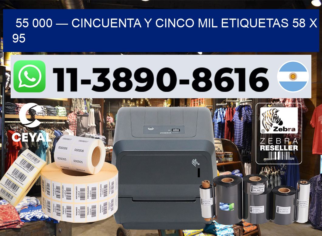 55 000 — cincuenta y cinco mil etiquetas 58 x 95