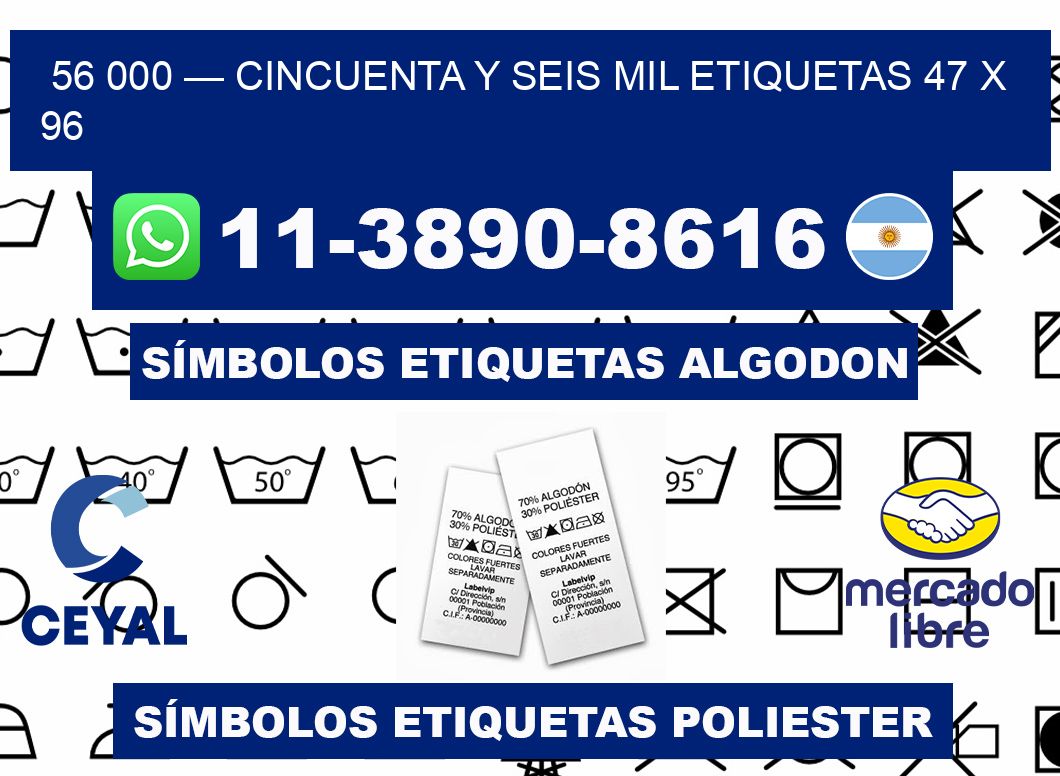 56 000 — cincuenta y seis mil etiquetas 47 x 96