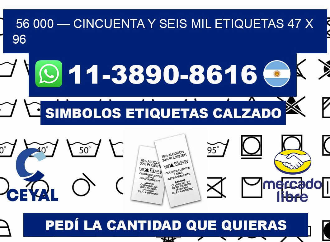 56 000 — cincuenta y seis mil etiquetas 47 x 96