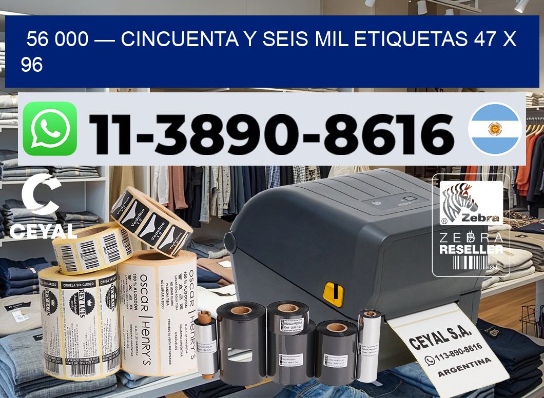 56 000 — cincuenta y seis mil etiquetas 47 x 96
