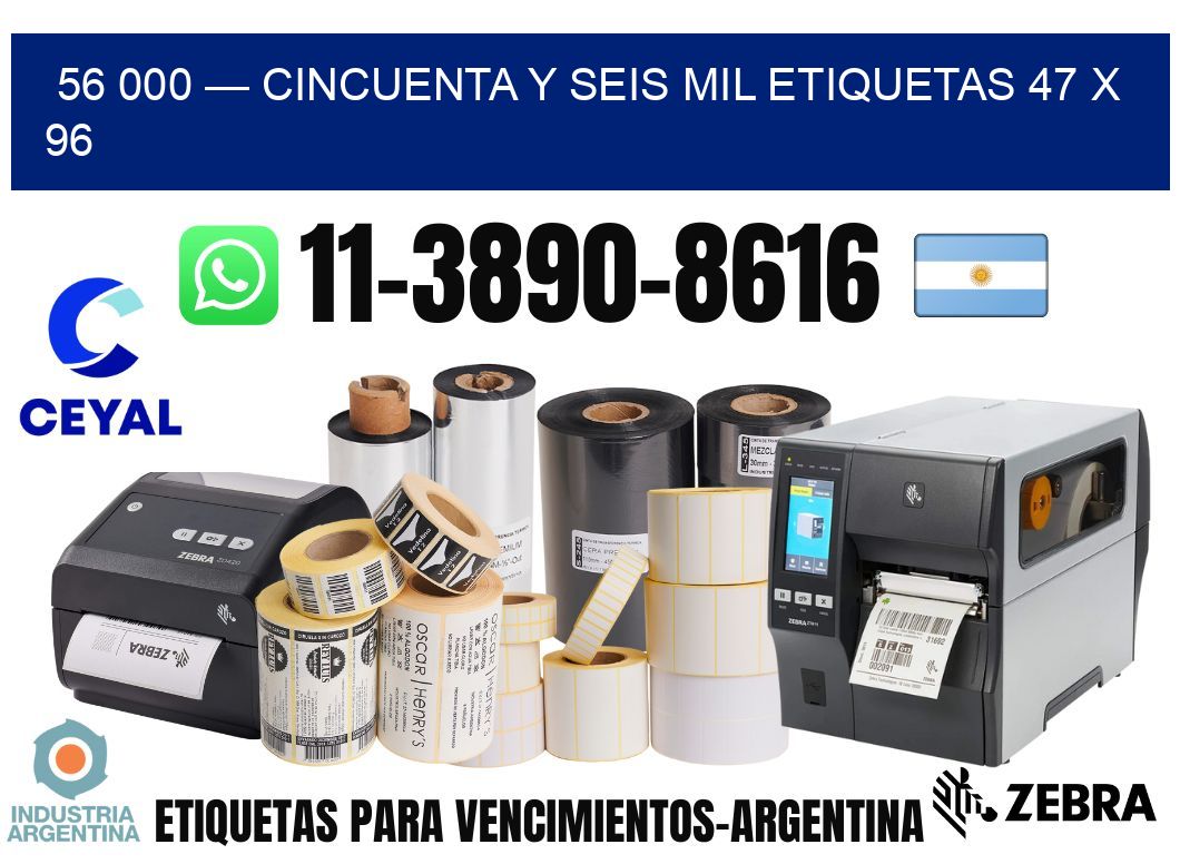 56 000 — cincuenta y seis mil etiquetas 47 x 96