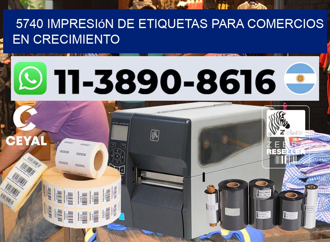 5740 Impresión de etiquetas para comercios en crecimiento
