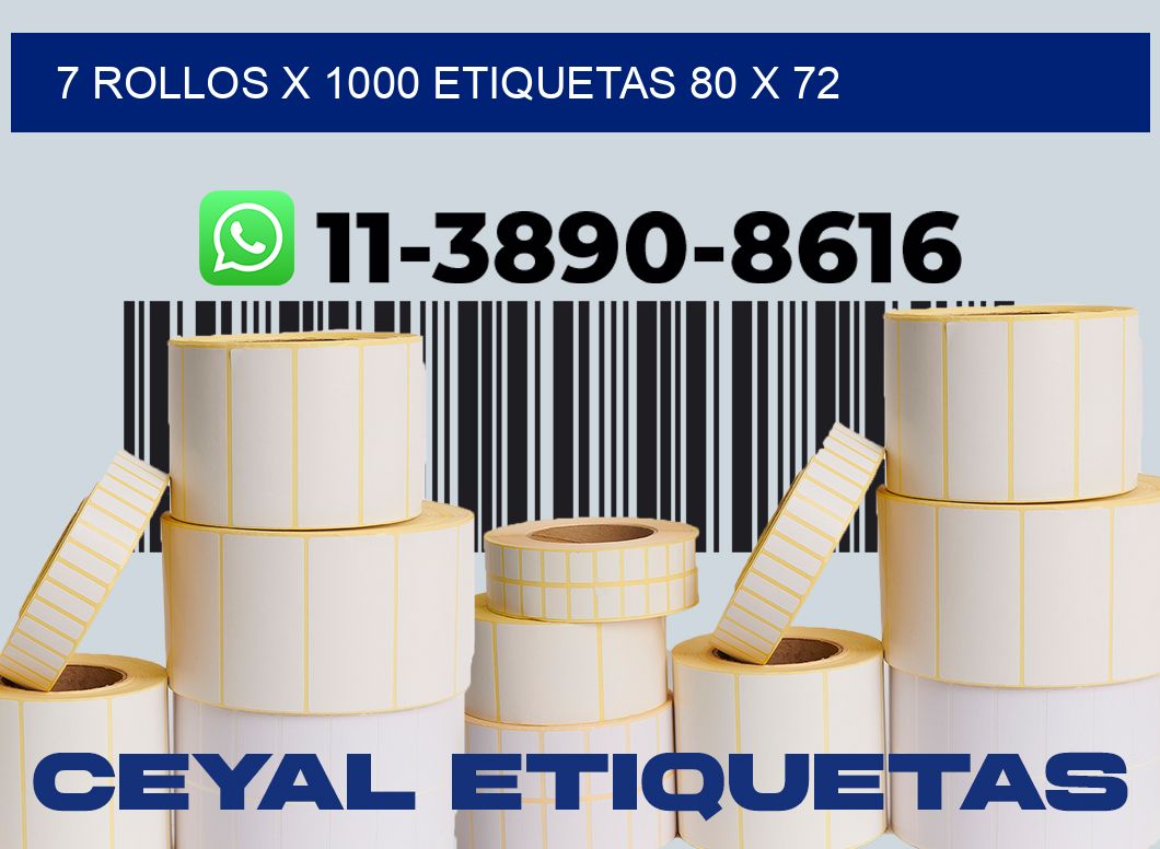 7 rollos x 1000 etiquetas 80 x 72