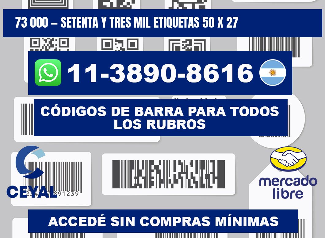 73 000 — setenta y tres mil etiquetas 50 x 27