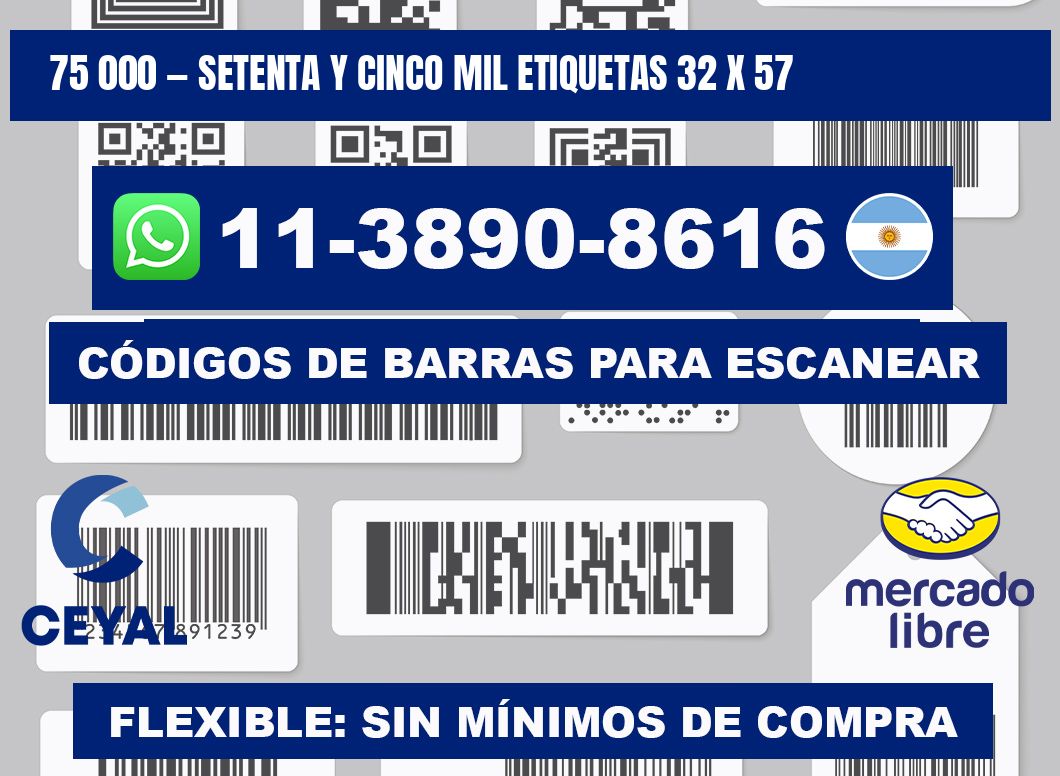 75 000 — setenta y cinco mil etiquetas 32 x 57