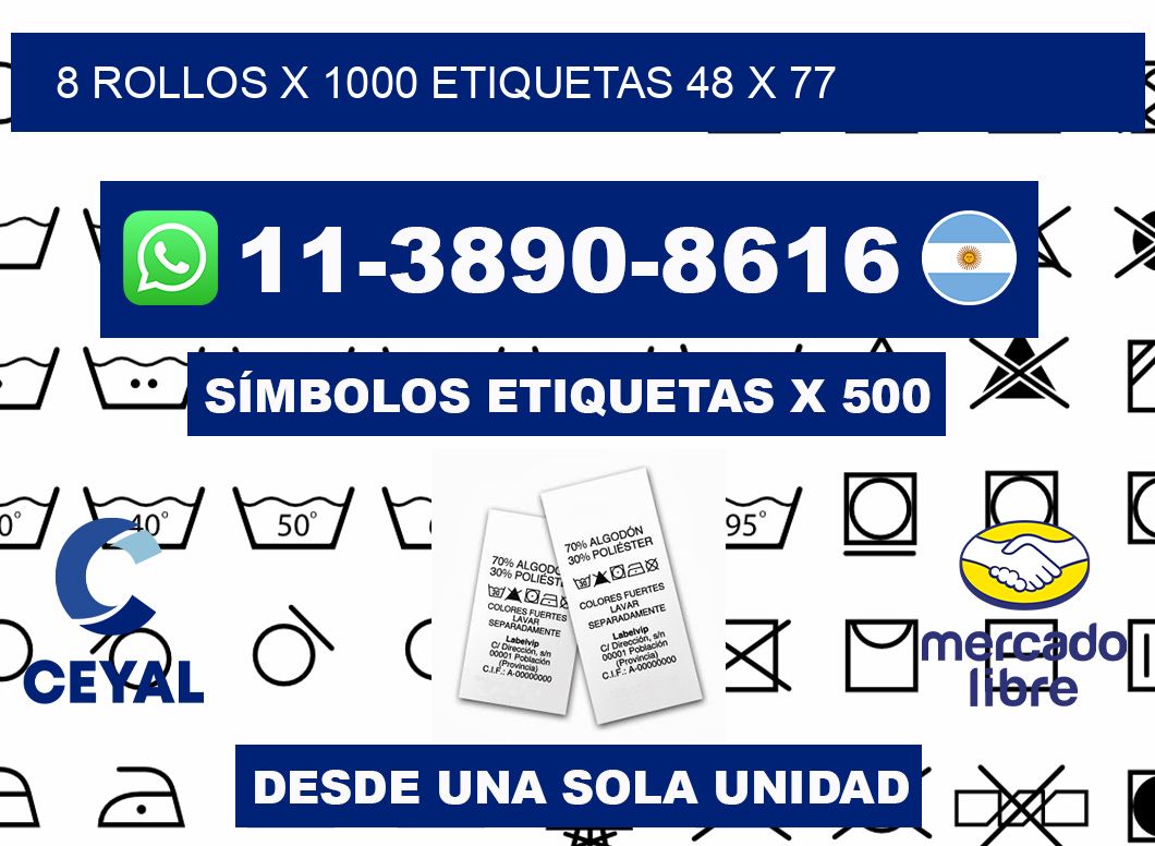 8 rollos x 1000 etiquetas 48 x 77