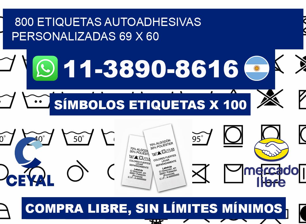 800 Etiquetas autoadhesivas personalizadas 69 x 60