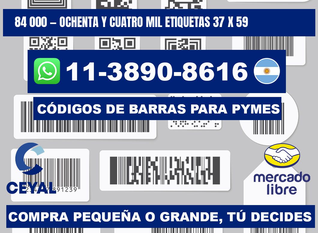 84 000 — ochenta y cuatro mil etiquetas 37 x 59