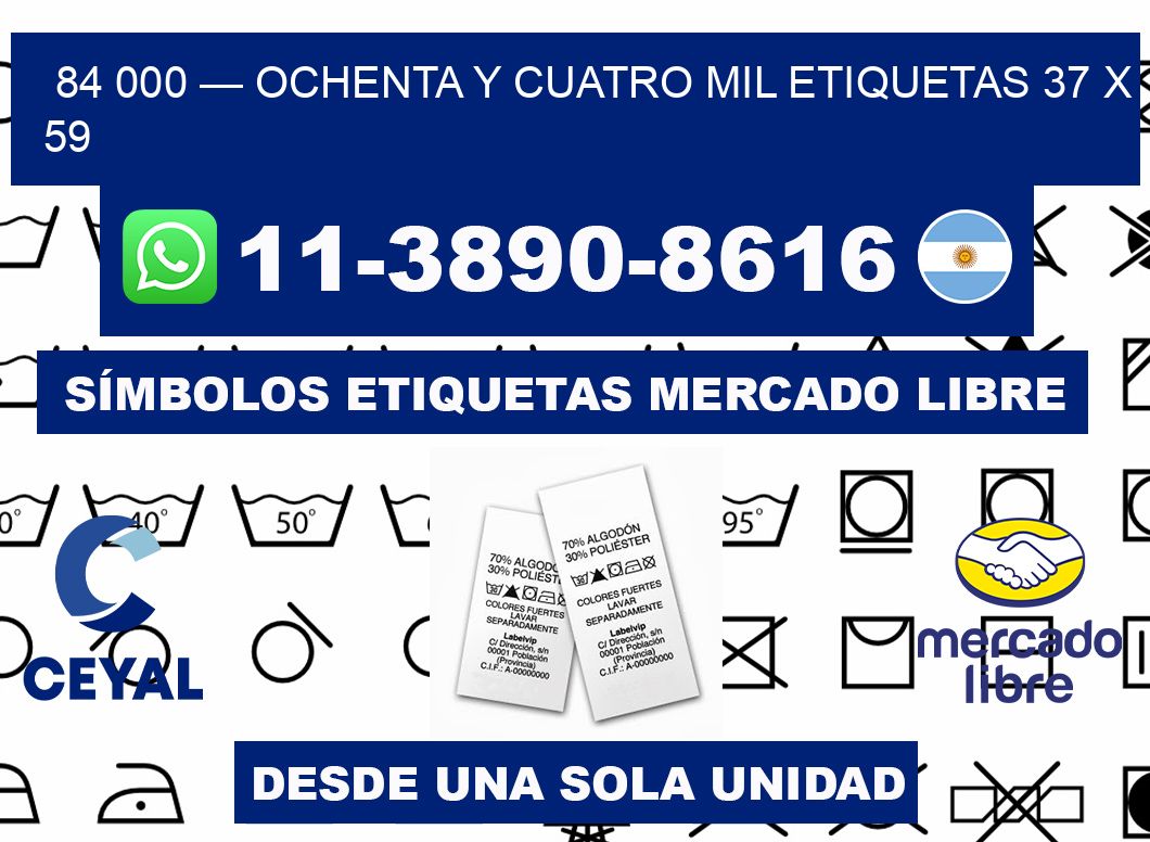 84 000 — ochenta y cuatro mil etiquetas 37 x 59