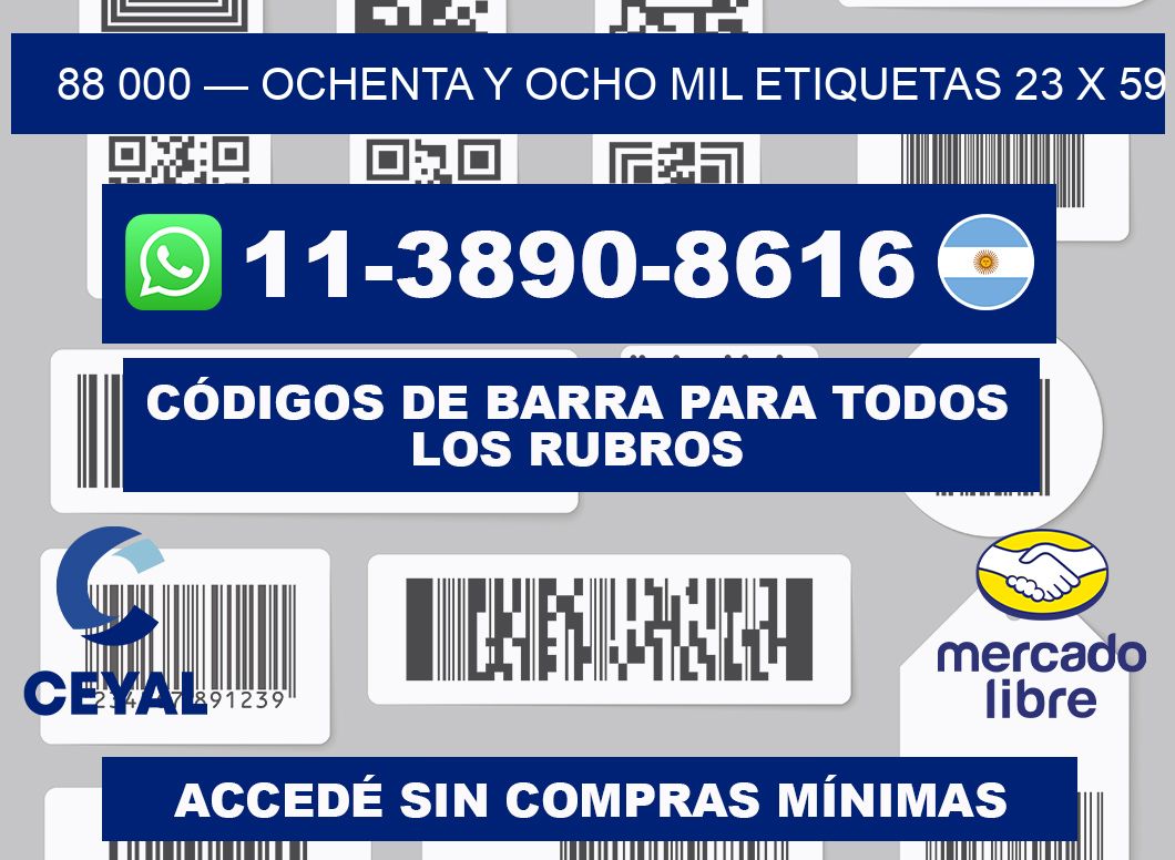 88 000 — ochenta y ocho mil etiquetas 23 x 59