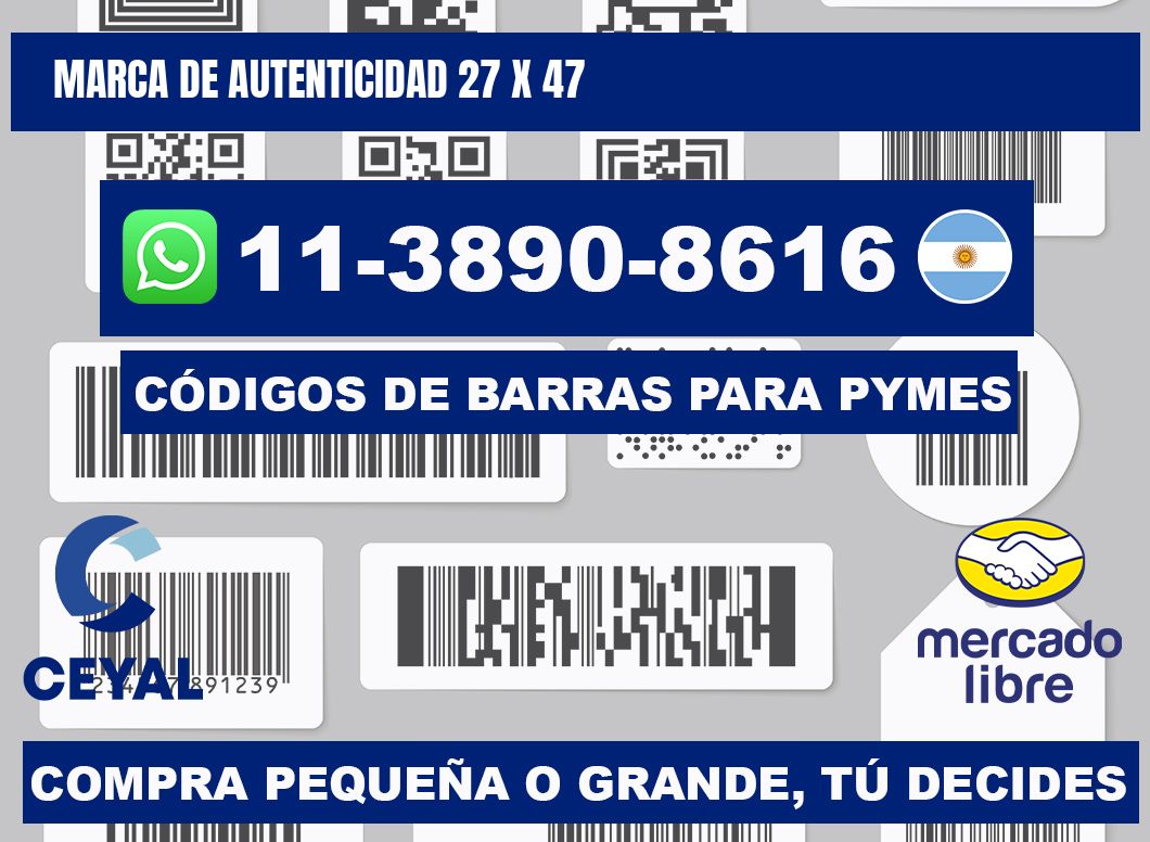 Marca de autenticidad 27 x 47