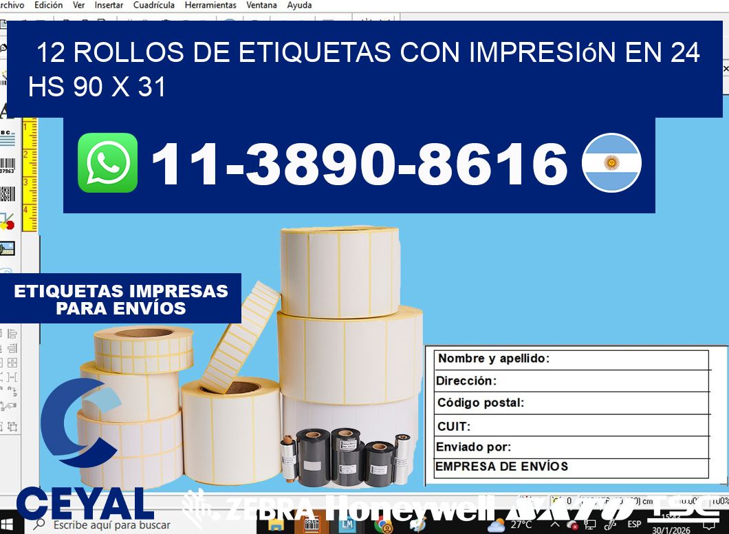12 rollos de etiquetas con impresión en 24 hs 90 x 31