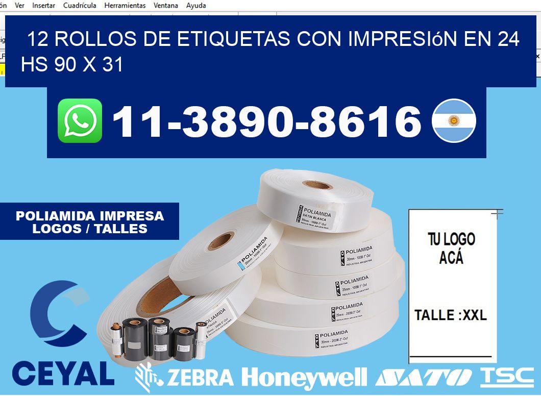 12 rollos de etiquetas con impresión en 24 hs 90 x 31