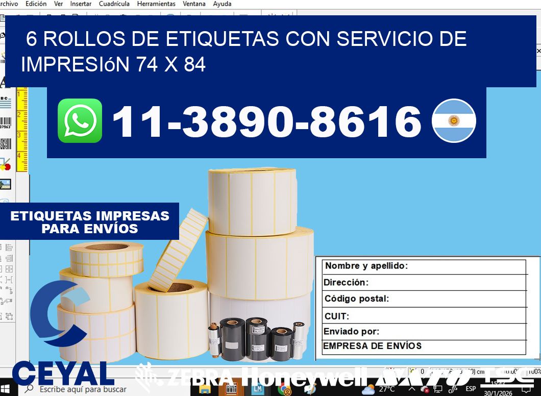 6 rollos de etiquetas con servicio de impresión 74 x 84