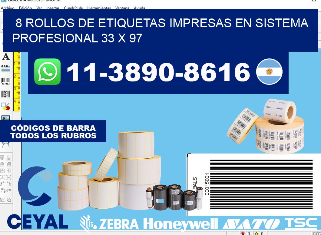 8 rollos de etiquetas impresas en sistema profesional 33 x 97