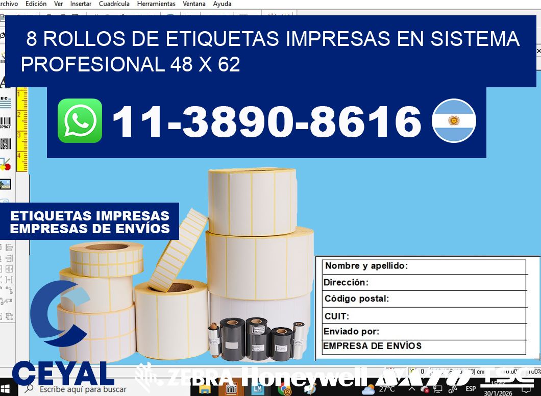 8 rollos de etiquetas impresas en sistema profesional 48 x 62