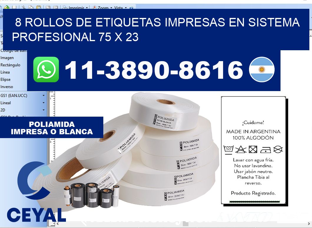 8 rollos de etiquetas impresas en sistema profesional 75 x 23
