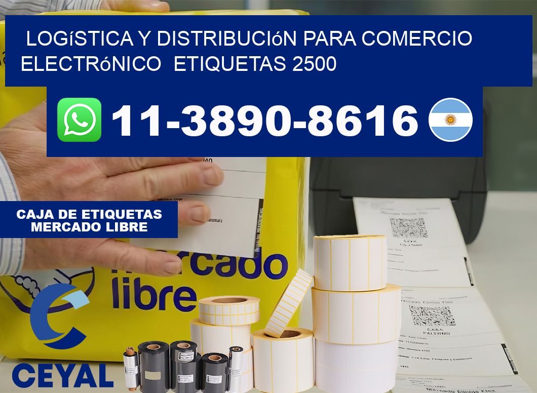 Logística y distribución para comercio electrónico  etiquetas 2500