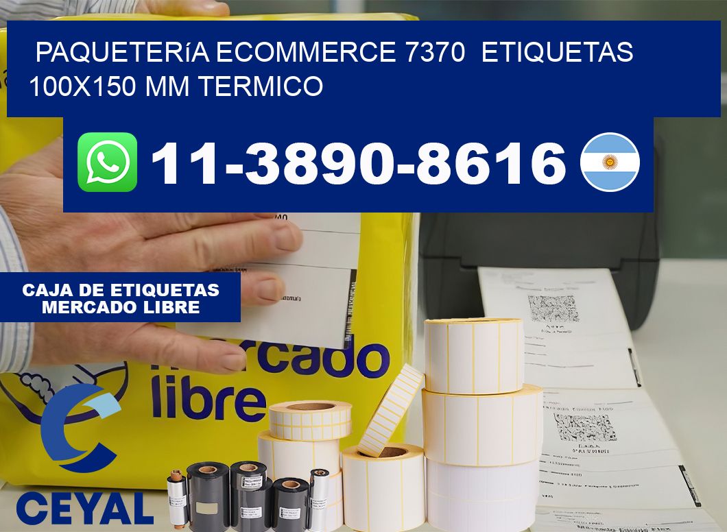 Paquetería eCommerce 7370  etiquetas 100×150 mm termico