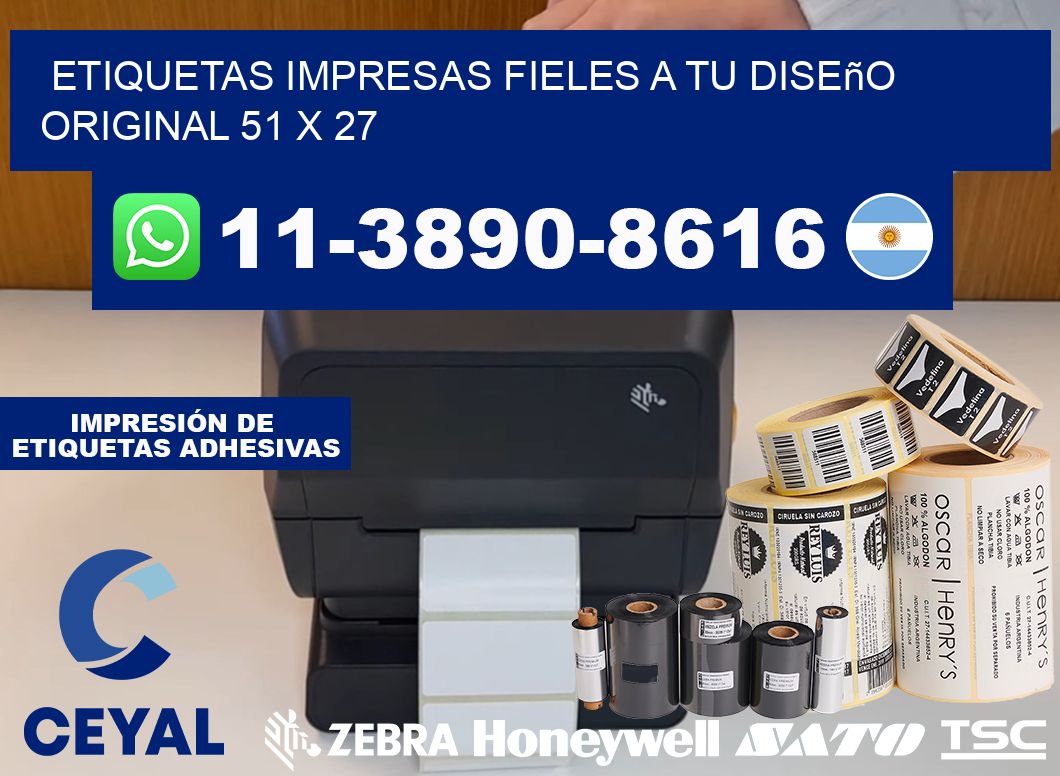 etiquetas impresas fieles a tu diseño original 51 x 27