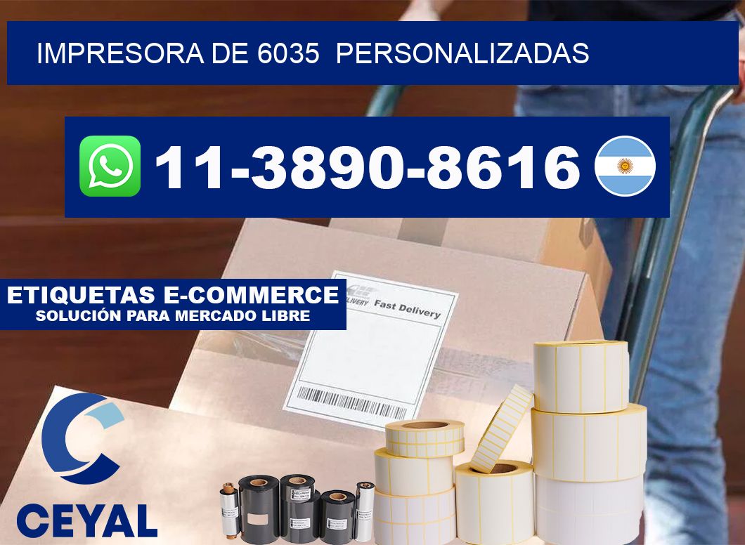 impresora de 6035  personalizadas